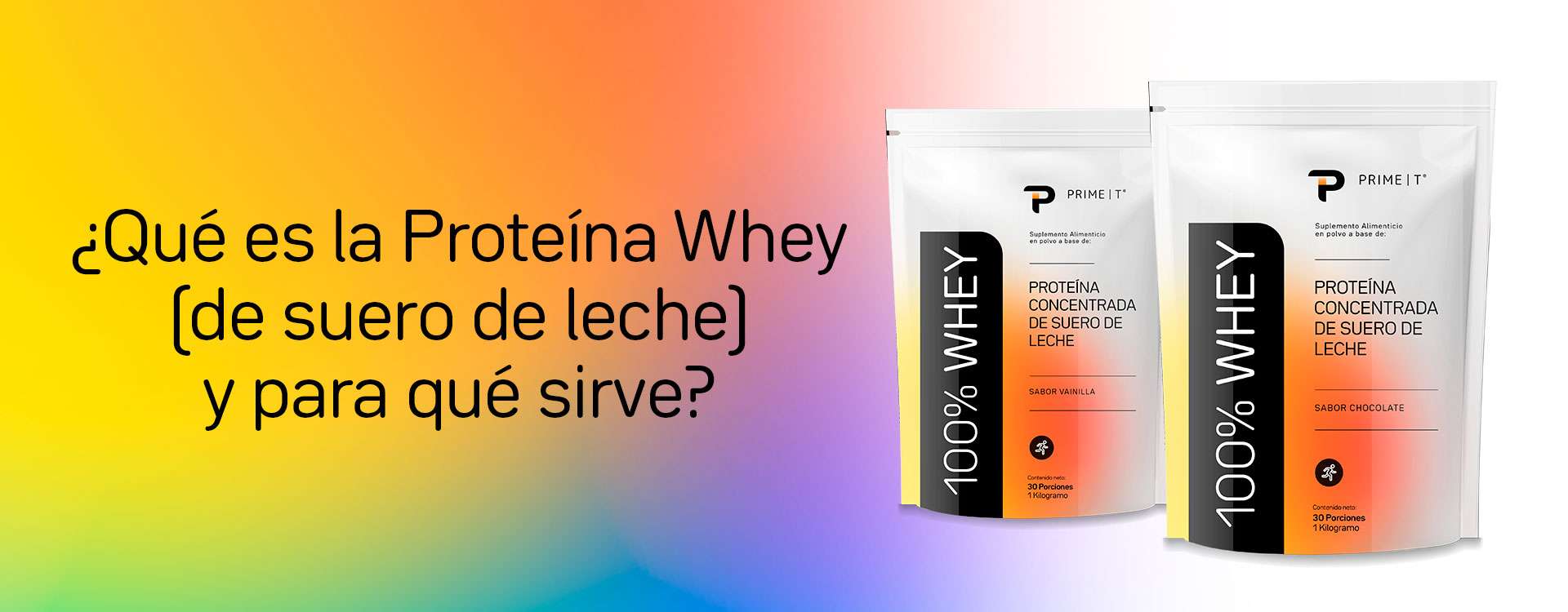 ¿Qué es la Proteína Whey (de suero de leche) y para qué sirve?
